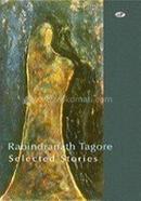Rabindranth Tagore- Selected Stories 