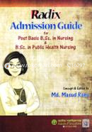 Radix Admission Guide For Post Basic B.Sc. in Nursing and B.Sc. in Public Health Nursing