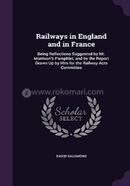 Railways In England And In France