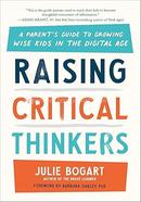 Raising Critical Thinkers