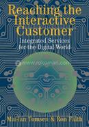 Reaching the Interactive Customer