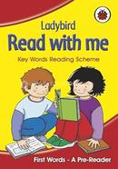 Read With Me : First Words - A Pre-Reader