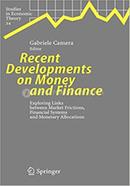 Recent Developments on Money and Finance - Studies in Economic Theory-24