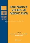 Recent Progress in Alzheimer's and Parkinson's Diseases