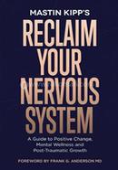 Reclaim Your Nervous System