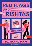 Red Flags and Rishtas