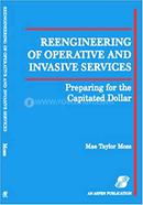 Reengineering of Operative and Invasive Services