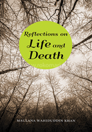 Reflection on Life and Death