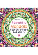 Refreshing Mandala : Book 2