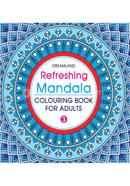 Refreshing Mandala : Book 3