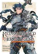 Reincarnated Into a Game as the Hero's Friend - Vol. 1