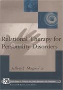 Relational Therapy for Personality Disorders
