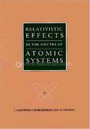 Relativistic Effects in the Spectra of Atomic Systems
