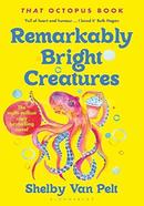 Remarkably Bright Creatures