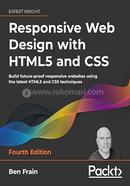 Responsive Web Design with HTML5 and CSS - 4th Edition