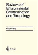 Reviews of Environmental Contamination and Toxicology - Volume-173