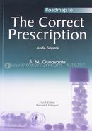 Roadmap to the Correct Prescription