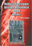 Robust Electronic Design Reference Book - Volume 1