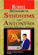 Rohel Dictionary of Synonyms and Antonyms