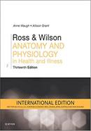 Ross And Wilson Anatomy And Physiology In Health And Illness