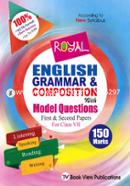 Royal English Grammar And Composition With Model Questions - Class 7