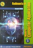 Rudiments of Modern Computer Application - Vol. 1