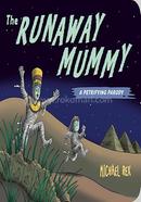 Runaway Mummy