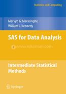 SAS for Data Analysis: Intermediate Statistical Methods