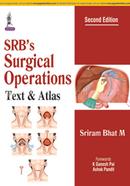 SRB’s Surgical Operations: Text and Atlas