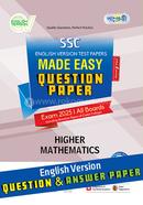 SSC Higher Mathematics Test Papers Made Easy (Question Answer Paper) 2025 - English Version