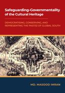 Safeguarding-Governmentality of the Cultural Heritage