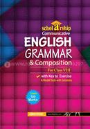 Scholarship Communicative English Grammar For Class-8 