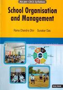 School Organisation and Management BA, B.Ed., M.Ed. Andhra and Telangana