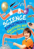 Science Experiments Electricity and Static Force