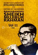 Secret Documents of Intelligence Branch on Father of The Nation Bangabandhu Sheikh Mujibur Rahman Voll-11 image