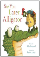 See You Later, Alligator 