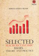 Selected Macroeconomic : Issues Theory And Practice