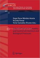 Selected Topics In Dynamics And Control Of Chemical And Biological Process