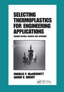 Selecting Thermoplastics for Engineering Applications