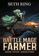 Battle Mage Farmer