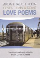 Seven Train And Some Love Poems