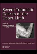 Severe Tramatic Defects of the Upper Limb