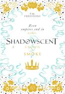 Shadowscent Crown of Smoke : 2