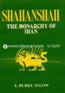 Shahanshah: The Study of Monarachy of Iran