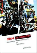 Shape As Memory