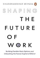 Shaping The Future Of Work