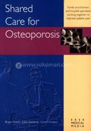 Shared Care For Osteoporosis