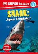 Shark: Apex Predator : Level 4