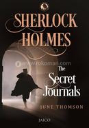 Sherlock Holmes: The Secret Journals