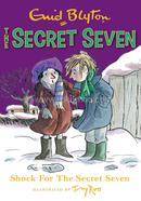Shock For The Secret Seven - Book 13